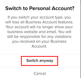 If you`re sure you want to change to a Personal account tap Switch anyway