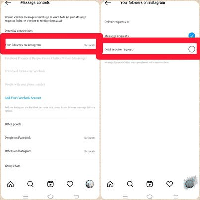 Tap on Your followers on Instagram and select Don't receive requests