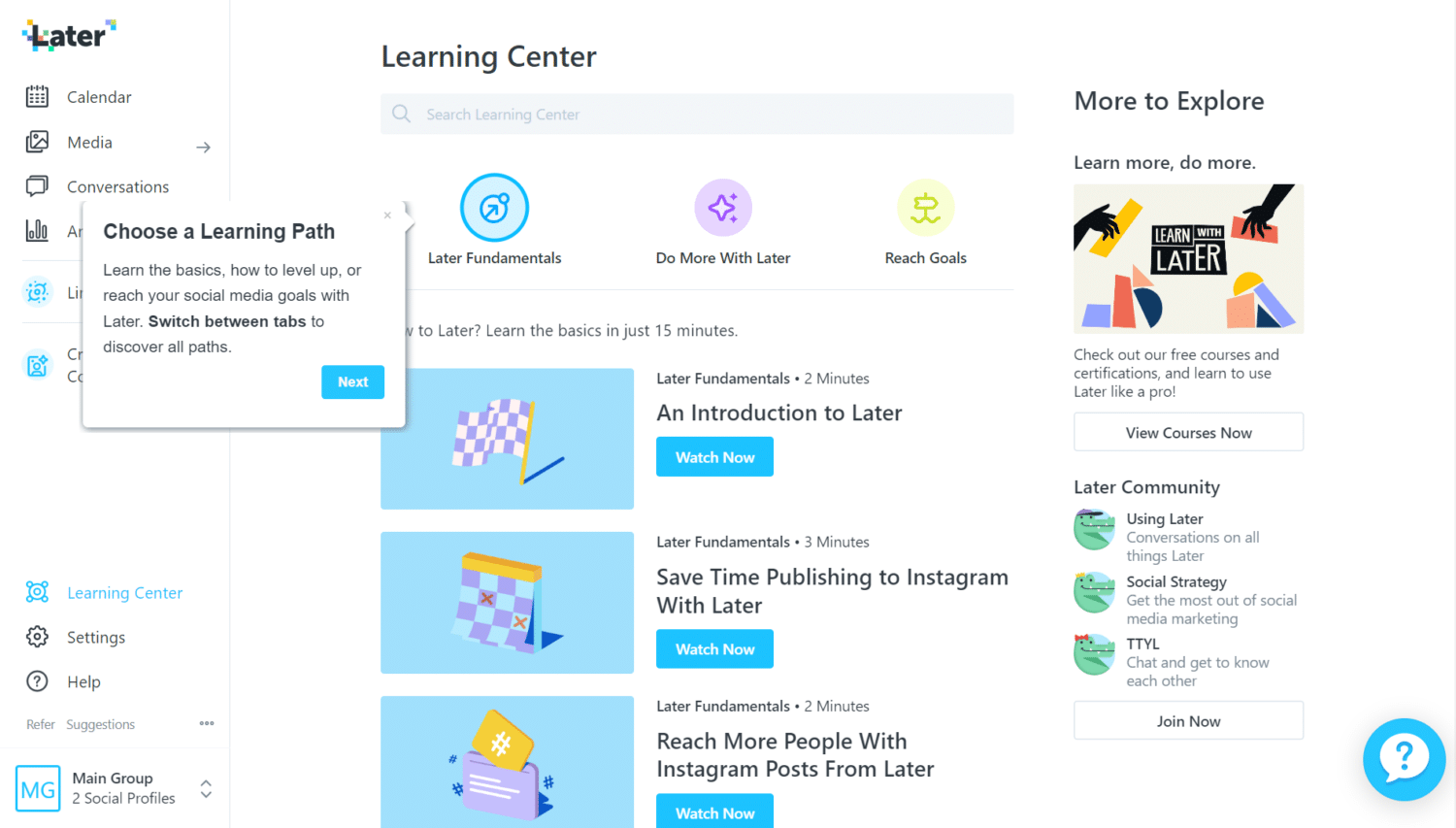 Later Learning Center tab for tips and tutorials