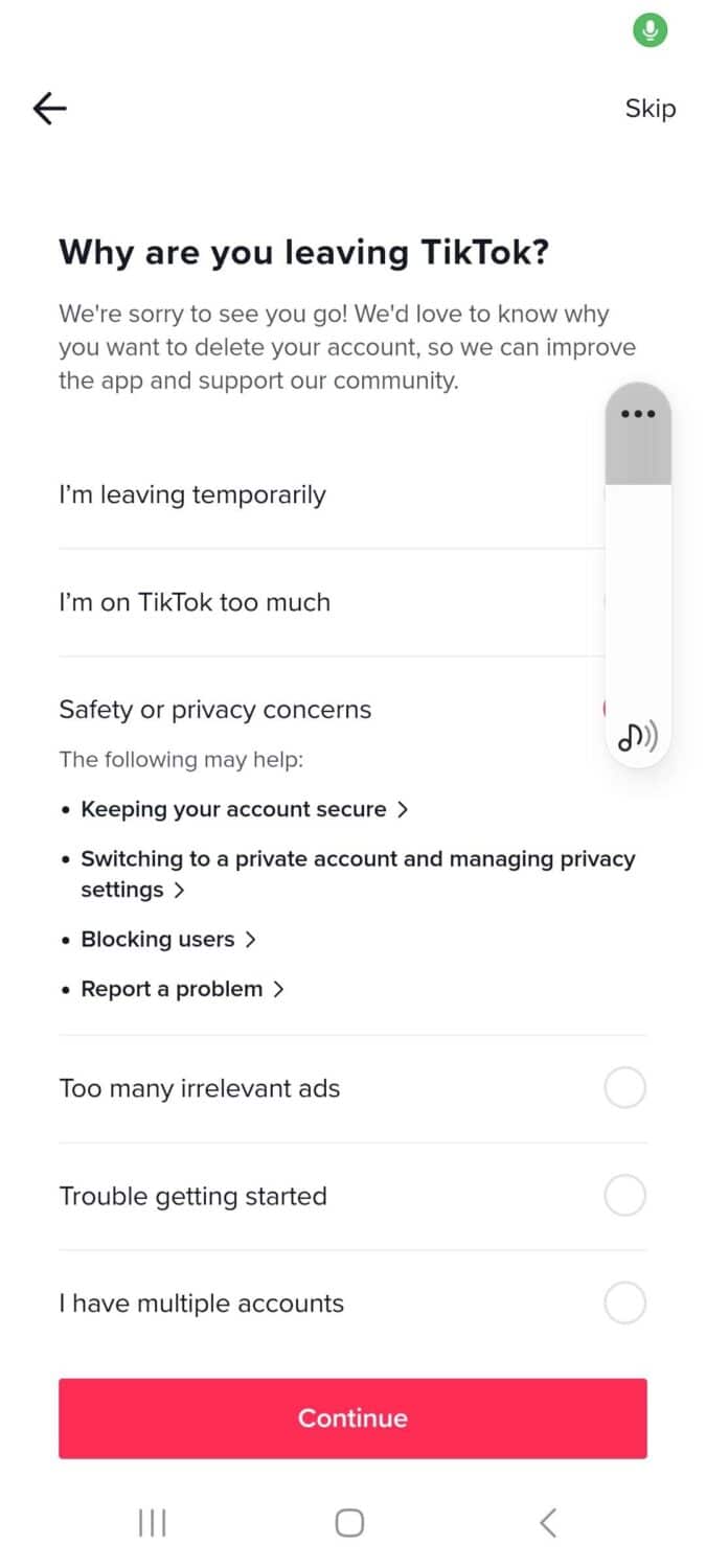 TikTok will ask why you are leaving. Select a reason and tap Continue